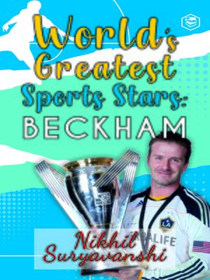 cover image of Worlds Greatest Sports Stars: David Beckham